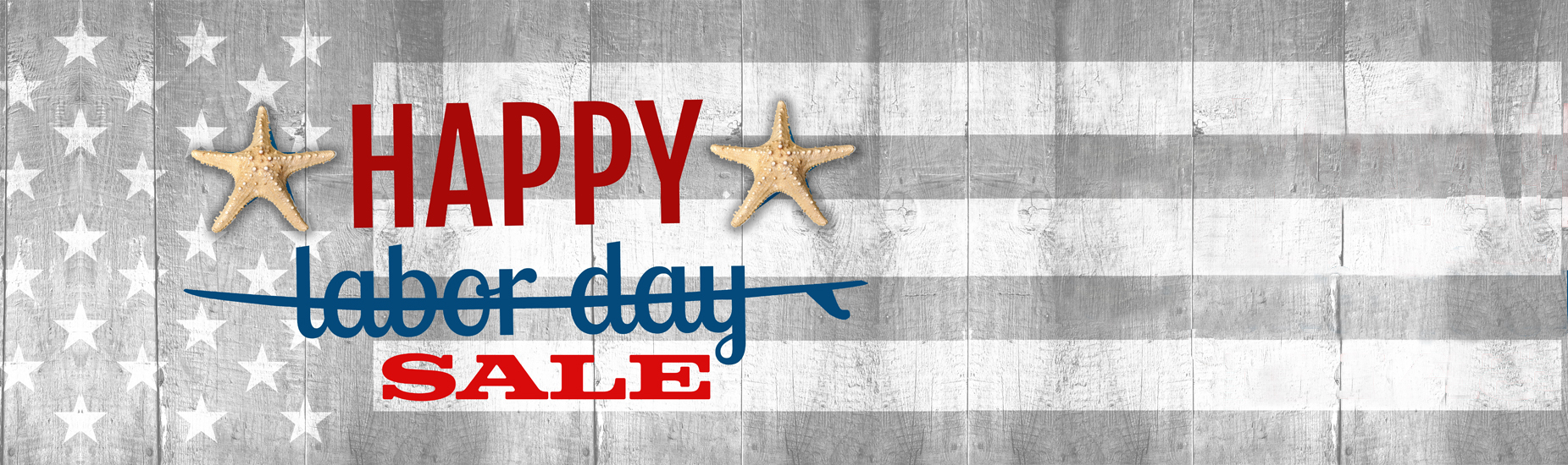 No Bad Days Happy Labor Day SALE